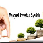 Menguak Urgensi Investasi Syariah
