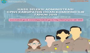 30 Pendaftar CPNS Di Ogan Komering Ilir Tidak Lulus