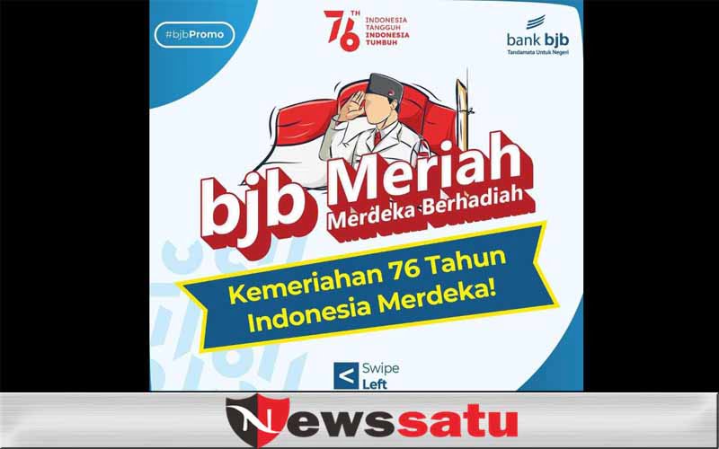 Sambut HUT RI ke-76, Bank BJB Persembahkan Promo BJB Meriah