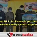 Serahkan BLT, Ini Pesan Bupati Sumenep Kepada Warga Pulau Sapudi