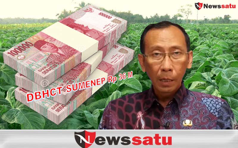 Perolehan DBHCT Sumenep Pada Tahun 2022 Sebesar Rp 36 Miliar