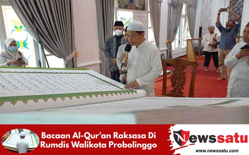 Bacaan Al-Qur'an Raksasa Di Rumdis Walikota Probolinggo