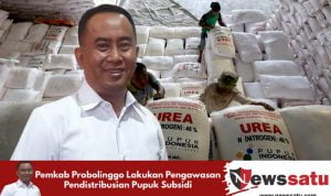 Pemkab Probolinggo Lakukan Pengawasan Pendistribusian Pupuk Subsidi