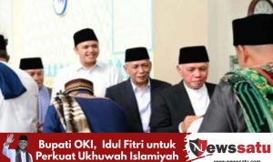 Bupati OKI,  Idul Fitri untuk Perkuat Ukhuwah Islamiyah
