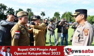 Bupati OKI Pimpin Apel Operasi Ketupat Musi 2023