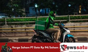 Harga Saham PT Goto Rp 94/Saham