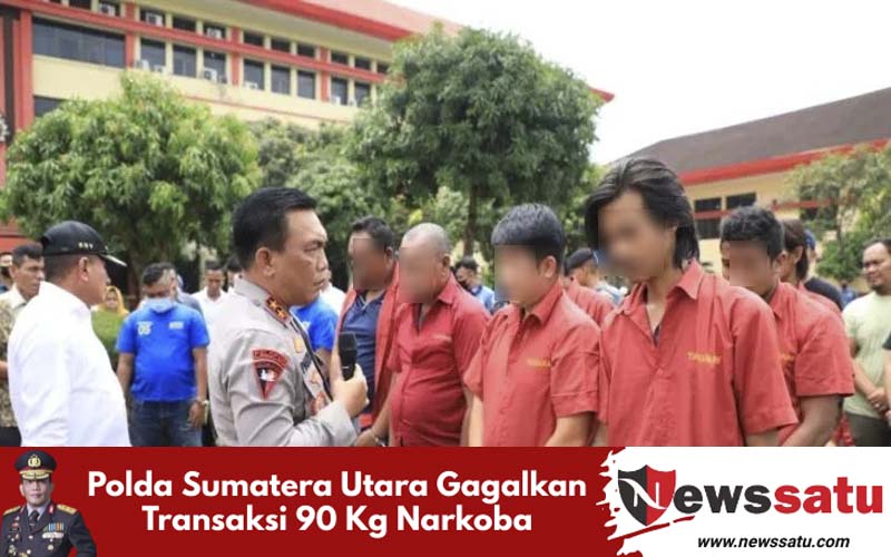 Polda Sumatera Utara Gagalkan Transaksi 90 Kg Narkoba