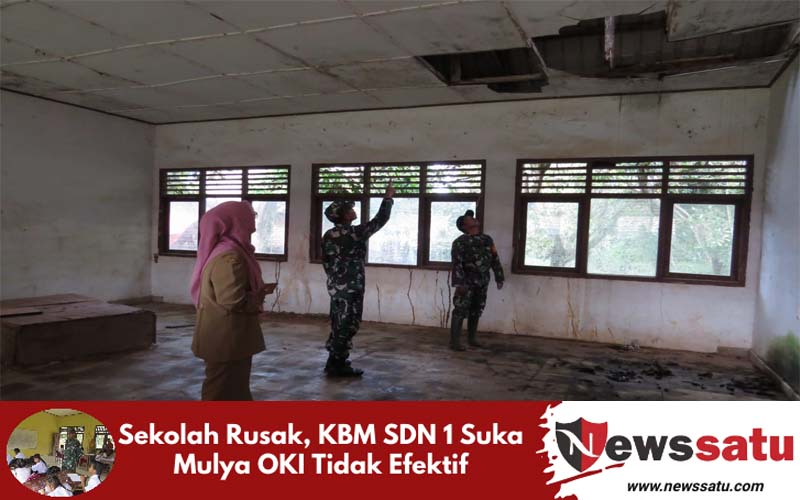 Sekolah Rusak, KBM SDN 1 Suka Mulya OKI Tidak Efektif