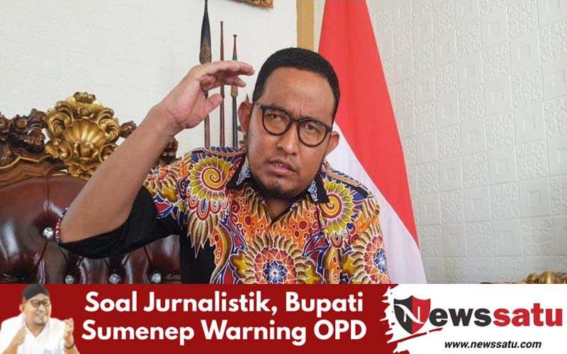 Soal Jurnalistik, Bupati Sumenep Warning OPD