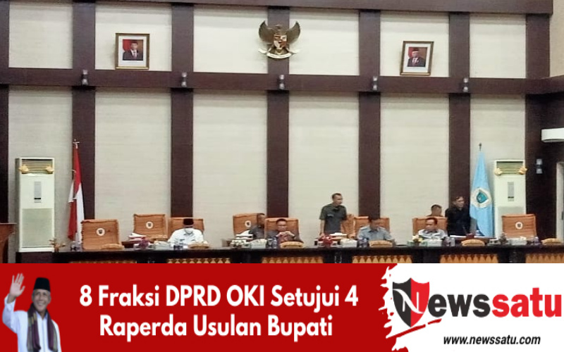 8 Fraksi DPRD OKI Setujui 4 Raperda Usulan Bupati 