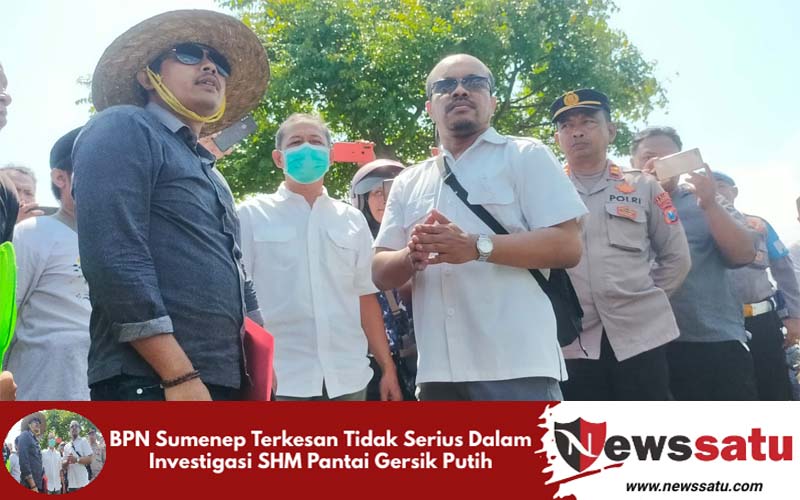 BPN Sumenep Terkesan Tidak Serius Dalam Investigasi SHM Pantai Gersik Putih