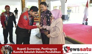 Bupati Sumenep, Pentingnya Komite Sekolah Dalam Pendidikan