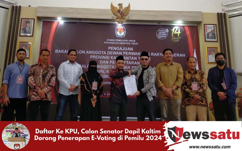 Daftar Ke KPU, Calon Senator Dapil Kaltim Dorong Penerapan E-Voting di Pemilu 2024