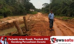 Perbaiki Jalan Rusak, Pemkab OKI Gandeng Perusahaan Swasta