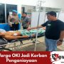Warga OKI Jadi Korban Penganiayaan