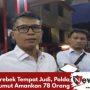 Grebek Tempat Judi, Polda Sumut Amankan 78 Orang