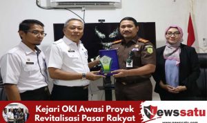 Kejari OKI Awasi Proyek Revitalisasi Pasar Rakyat