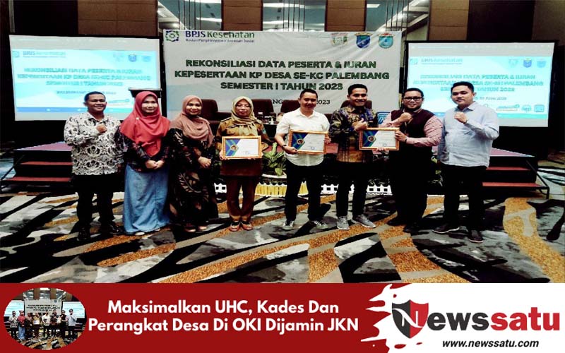 Maksimalkan UHC, Kades Dan Perangkat Desa Di OKI Dijamin JKN