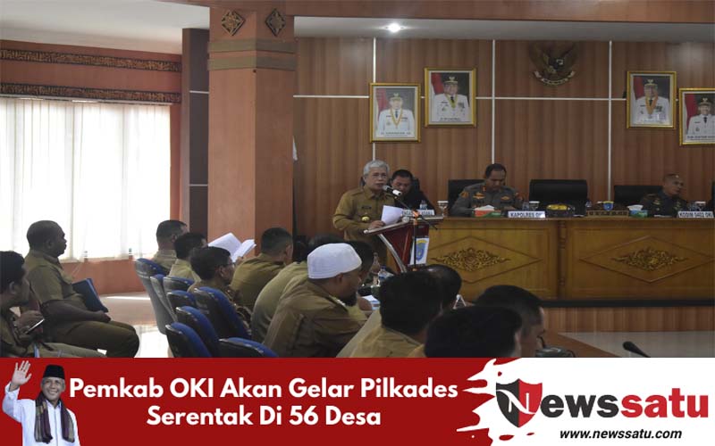 Pemkab OKI Akan Gelar Pilkades Serentak Di 56 Desa
