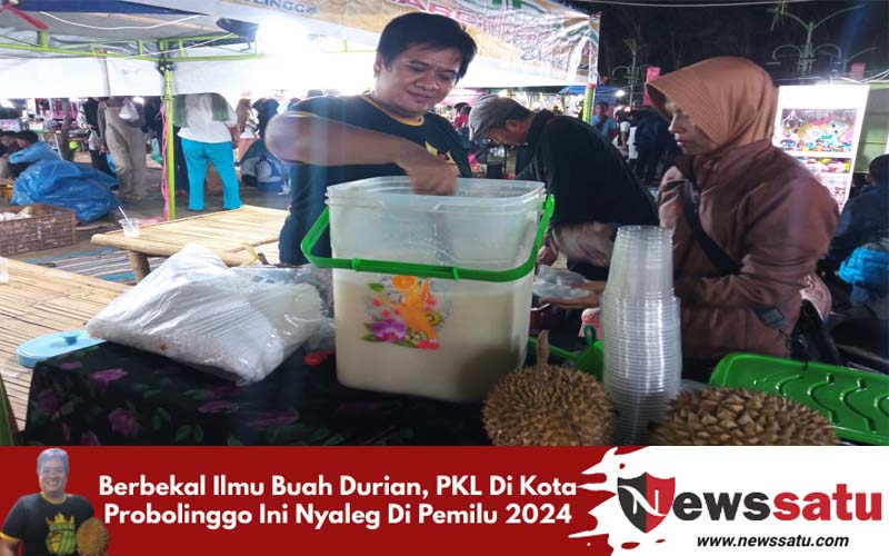 Berbekal Ilmu Buah Durian, PKL Di Kota Probolinggo Ini Nyaleg Di Pemilu 2024