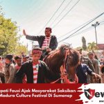 Bupati Fauzi Ajak Masyarakat Saksikan Madura Culture Festival Di Sumenep