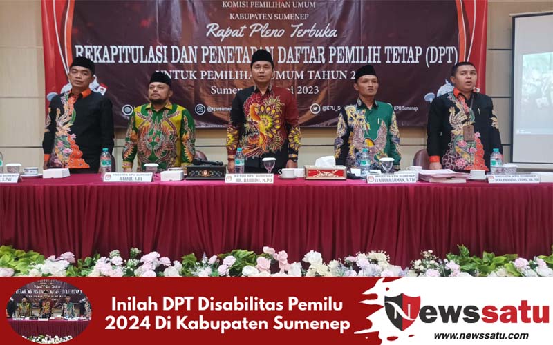 Inilah DPT Disabilitas Pemilu 2024 Di Kabupaten Sumenep
