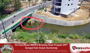 Ini Klarifikasi BBWS Brantas Soal Proyek DPT Sungai Kali Anjuk Sumenep
