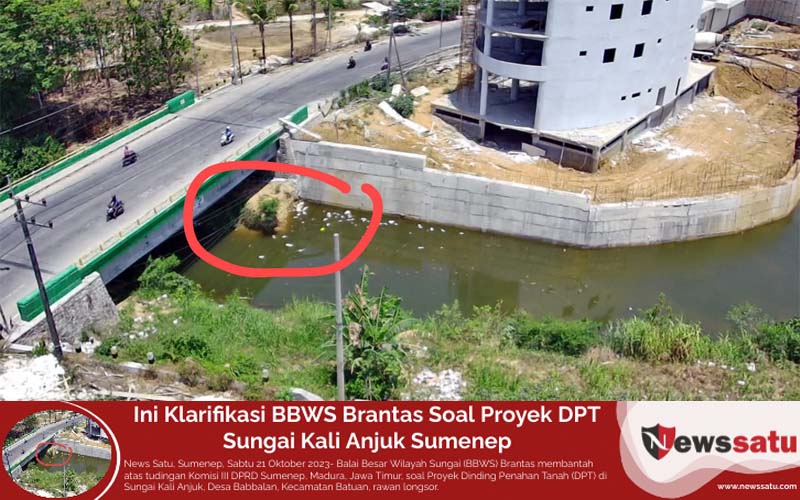 Ini Klarifikasi BBWS Brantas Soal Proyek DPT Sungai Kali Anjuk Sumenep