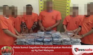 Polda Sumut Gagalkan Penyelundupakan Narkoba 45 Kg Dari Malaysia