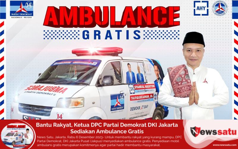 Bantu Rakyat, Ketua DPC Partai Demokrat DKI Jakarta Sediakan Ambulance Gratis