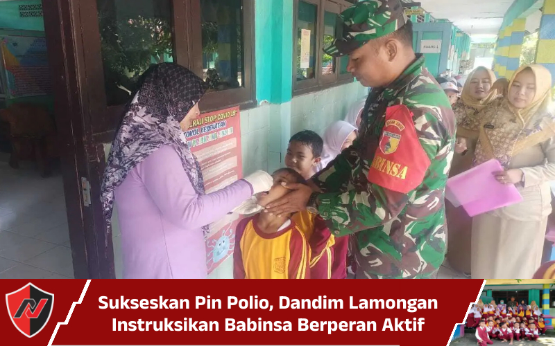 Sukseskan Pin Polio, Dandim Lamongan Instruksikan Babinsa Berperan Aktif