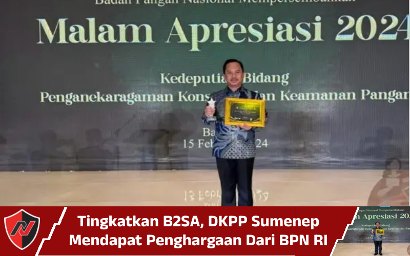 Tingkatkan B2SA, DKPP Sumenep Mendapat Penghargaan Dari BPN RI