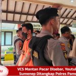 VCS Mantan Pacar Disebar, Youtuber Asal Sumenep Ditangkap Polres Pamekasan