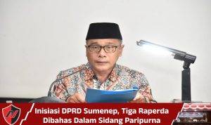 Inisiasi DPRD Sumenep, Tiga Raperda Dibahas Dalam Sidang Paripurna