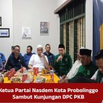 Ketua Partai Nasdem Kota Probolinggo Sambut Kunjungan DPC PKB