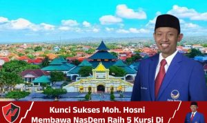Kunci Sukses Moh. Hosni Membawa NasDem Raih 5 Kursi Di DPRD Sumenep