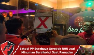 Satpol PP Surabaya Gerebek RHU Jual Minuman Beralkohol saat Ramadan