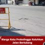 Warga Kota Probolinggo Keluhkan Jalan Berlubang