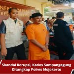 Skandal Korupsi, Kades Sampangagung Ditangkap Polres Mojokerto