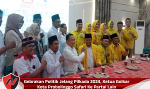 Gebrakan Politik Jelang Pilkada 2024, Ketua Golkar Kota Probolinggo Safari Ke Partai Lain