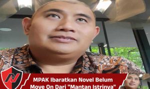 MPAK Ibaratkan Novel Belum Move On Dari Mantan Istrinya