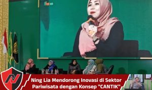 Ning Lia Mendorong Inovasi di Sektor Pariwisata dengan Konsep "CANTIK"