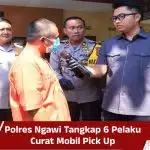 Polres Ngawi Tangkap 6 Pelaku Curat Mobil Pick Up