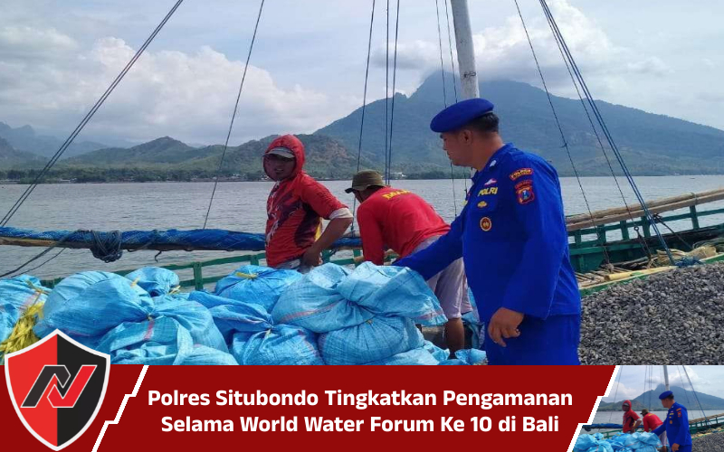 Polres Situbondo Tingkatkan Pengamanan Selama World Water Forum Ke 10 di Bali