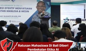 Ratusan Mahasiswa Di Bali Diberi Pembekalan Etika AI