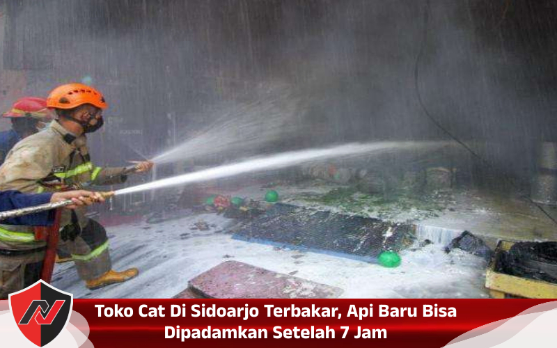 Toko Cat Di Sidoarjo Terbakar, Api Baru Bisa Dipadamkan Setelah 7 Jam