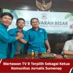 Wartawan TV 9 Terpilih Sebagai Ketua Komunitas Jurnalis Sumenep