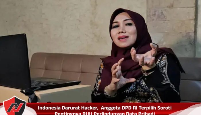 Indonesia Darurat Hacker,  Anggota DPD RI Terpilih Soroti Pentingnya UU Perlindungan Data Pribadi