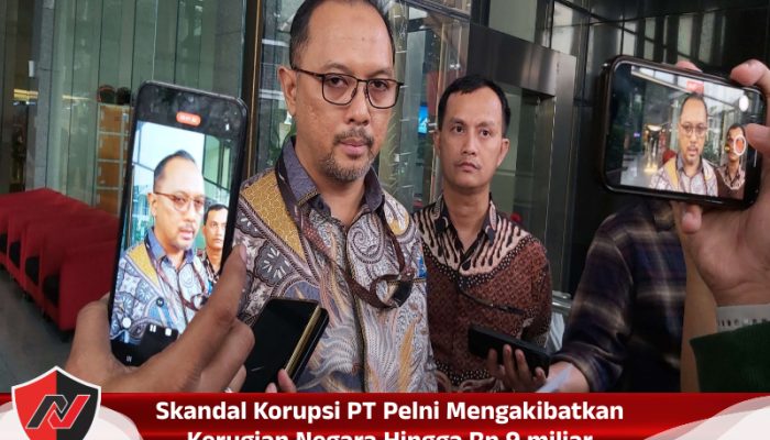 Skandal Korupsi PT Pelni Mengakibatkan Kerugian Negara Hingga Rp 9 miliar