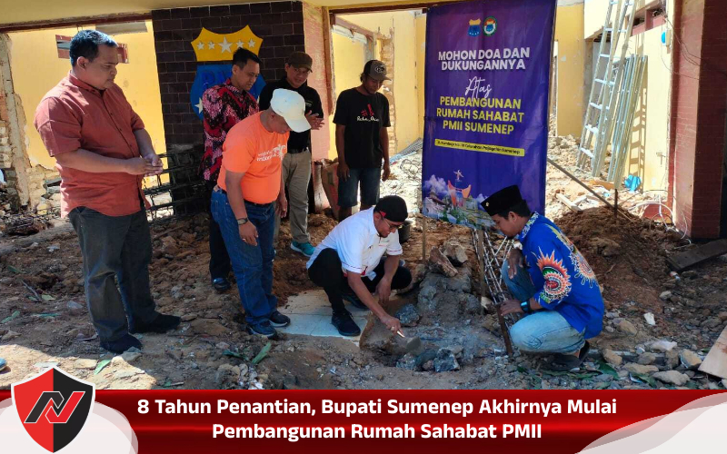 8 Tahun Penantian, Bupati Sumenep Akhirnya Mulai Pembangunan Rumah Sahabat PMII
